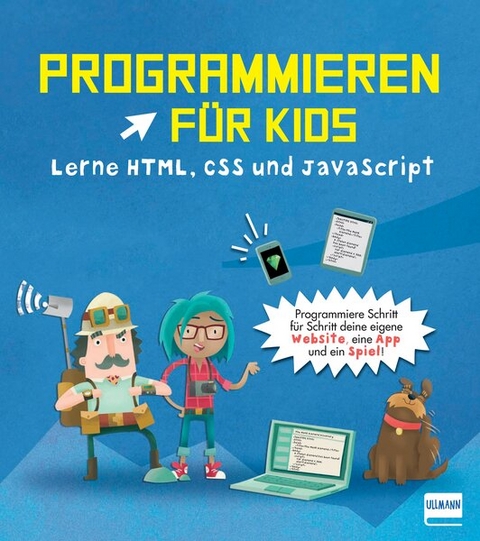 Programmieren für Kids – Lerne HTML, CSS und JavaScript -  Young Rewired State
