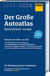 ADAC Der Große Autoatlas 2023/2024 Deutschland und seine Nachbarregionen 1:300 000 - 