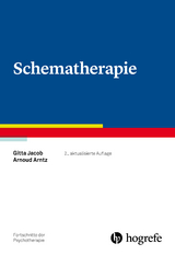 Schematherapie - Gitta Jacob, Arnoud Arntz