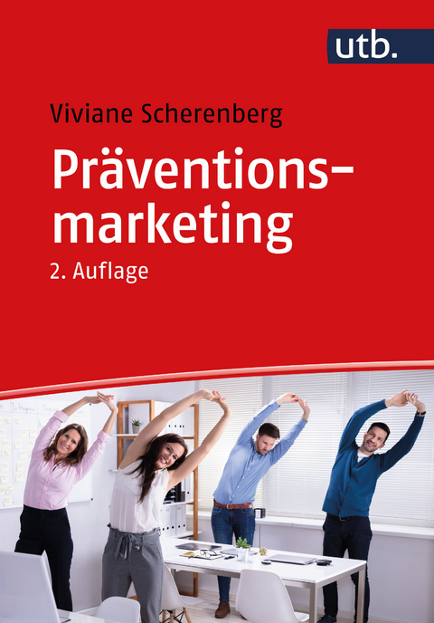 Präventionsmarketing - Viviane Scherenberg