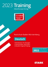STARK Training Abschlussprüfung Realschule 2023 - Deutsch - BaWü - Engel, Anja; Wagner, Sandra; Schnurrer, Franziska