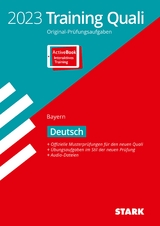 STARK Training Abschlussprüfung Quali Mittelschule 2023 - Deutsch 9. Klasse - Bayern - 