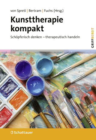 Kunsttherapie kompakt griffbereit - Flora Spreti; Wulf Bertram; Thomas Fuchs