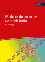 Makroökonomie Schritt für Schritt - Thieß Petersen
