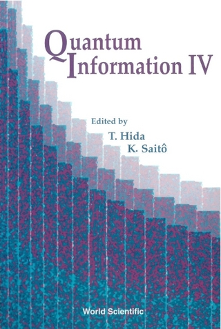 Quantum Information Iv, Proceedings Of The Fourth International Conference - Takeyuki Hida; Kimiaki Saito