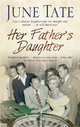 Her Father's Daughter - June Tate