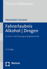 Fahrerlaubnis - Alkohol - Drogen - Peter Hentschel, Carsten Krumm