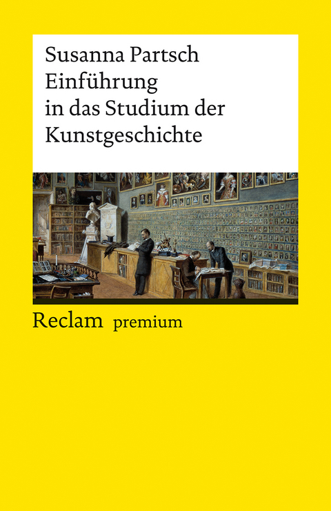 Einführung in das Studium der Kunstgeschichte - Susanna Partsch