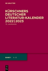 Kürschners Deutscher Literatur-Kalender auf das Jahr ... / 2022/2023 - 