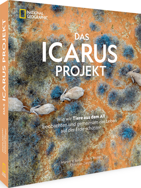 Das ICARUS Projekt - Martin Wikelski, Uschi Müller, Christian Ziegler