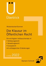Die Klausur im Öffentlichen Recht - Wüstenbecker, Horst; Sommer, Christian