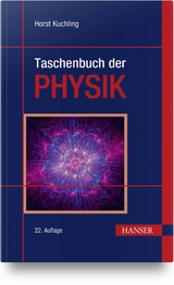 Taschenbuch der Physik - Kuchling, Horst; Kuchling, Thomas