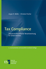 Tax Compliance - Müller, Jürgen R.; Fischer, Christian
