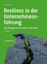 Resilienz in der Unternehmensführung - Karsten Drath