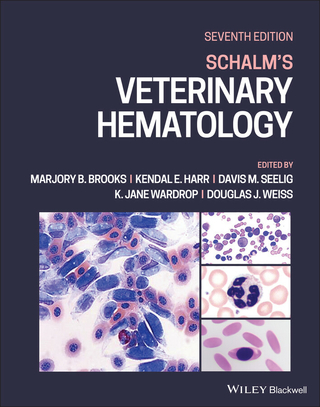 Schalm's Veterinary Hematology - Marjory B. Brooks; Kendal E. Harr; Davis M. Seelig …