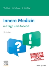 Innere Medizin in Frage und Antwort - Klotz, Theodor; Schupp, Marco; Zafari, A. Maziar