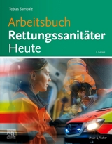 Arbeitsbuch Rettungsanitäter Heute - Tobias Sambale