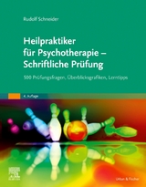 Heilpraktiker für Psychotherapie - Schriftliche Prüfung - Rudolf Schneider