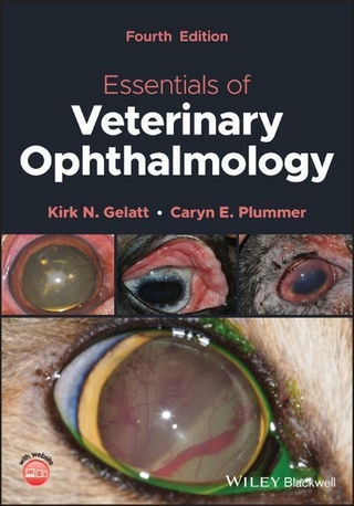 Essentials of Veterinary Ophthalmology - Kirk N. Gelatt; Caryn E. Plummer