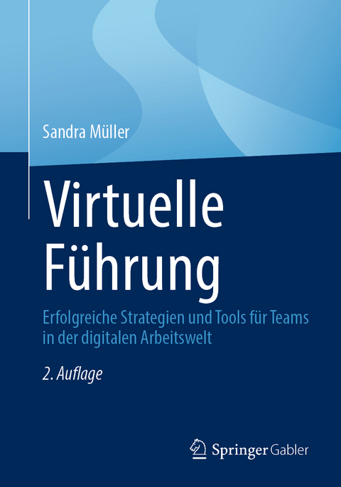 Virtuelle Führung - Sandra Müller