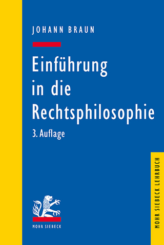 Einführung in die Rechtsphilosophie - Johann Braun