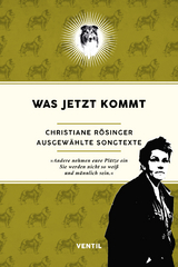 Was jetzt kommt - Christiane Rösinger