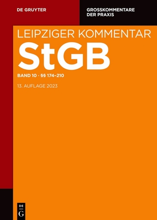 Strafgesetzbuch. Leipziger Kommentar / §§ 174-210 - Eric Hilgendorf; Tatjana Hörnle; Nina Nestler; Et Al.