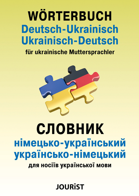 Wörterbuch Deutsch-Ukrainisch, Ukrainisch-Deutsch für ukrainische Muttersprachler - 