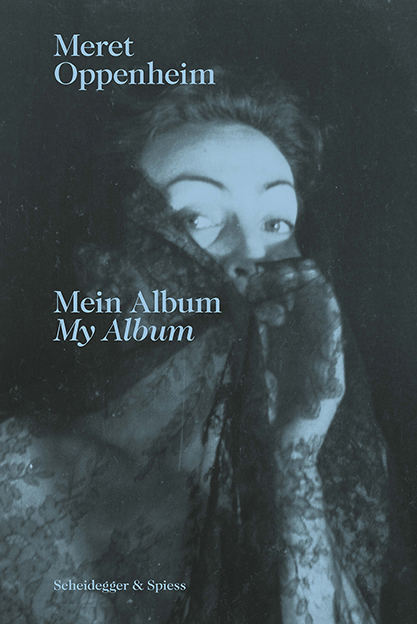 Meret Oppenheim – Mein Album - 