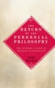 Return of the Perennial Philosophy