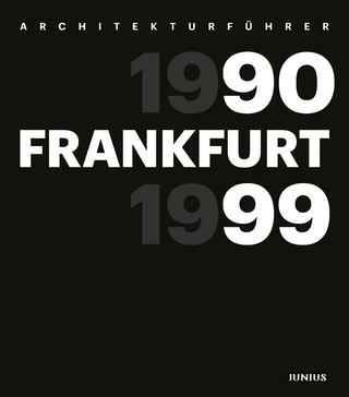 Architekturführer - Freunde Frankfurts; Wilhelm E. Opatz