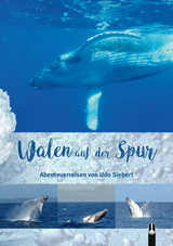 Walen auf der Spur - Udo Siebert