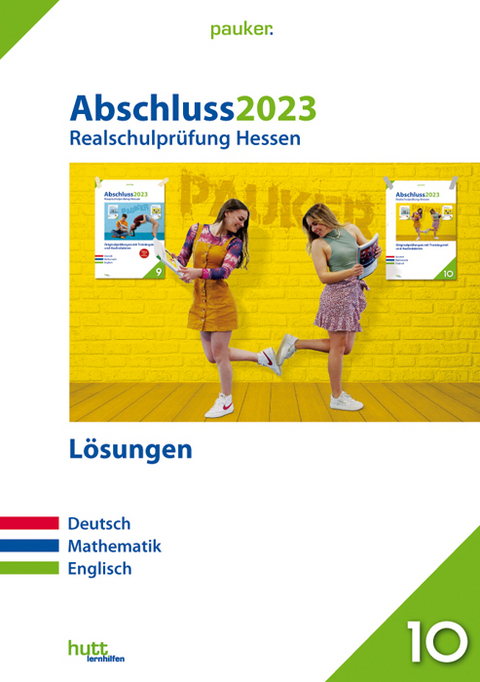 Abschluss 2023 - Realschule Hessen - Lösungen -  Bergmoser + Höller Verlag AG