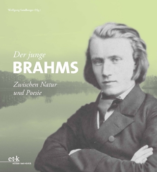 Der junge Brahms - Wolfgang Sandberger