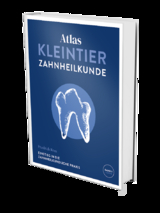 Atlas Kleintierzahnheilkunde - Friedrich Roes