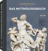 250 Meilensteine Das Mythologiebuch - Angel Erro