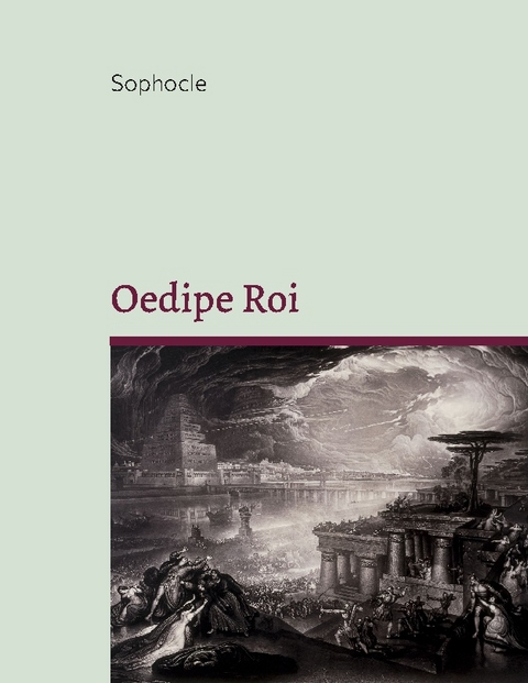 Oedipe Roi - - Sophocle