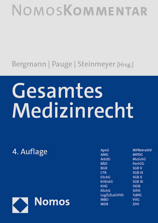 Gesamtes Medizinrecht - Karl Otto Bergmann; Burkhard Pauge …
