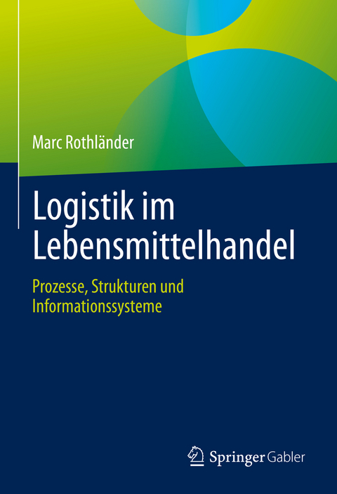 Logistik im Lebensmittelhandel - Marc Rothländer