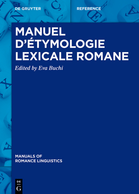 Manuel d’étymologie lexicale romane - 
