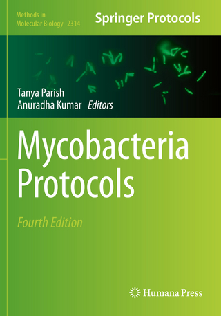 Mycobacteria Protocols - Tanya Parish; Anuradha Kumar