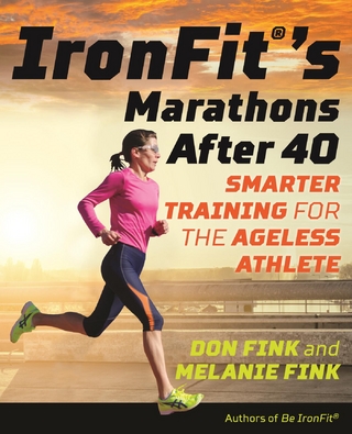 IronFit's Marathons after 40 - Don Fink; Melanie Fink