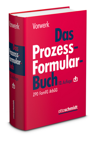 Das Prozessformularbuch - Volkert Vorwerk; Hagen Schneider