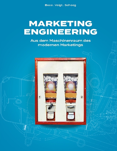 Marketing Engineering - Tobias Voigt, Jan Beco, Pascal Schoog