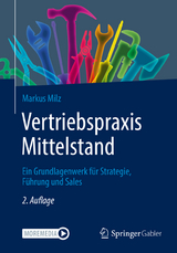 Vertriebspraxis Mittelstand - Milz, Markus