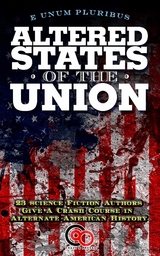 Altered States Of The Union - Peter David, David Gerrold