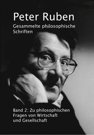 Gesammelte philosophische Schriften, Band 2 - Peter Ruben
