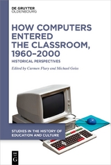 How Computers Entered the Classroom, 1960–2000 - 