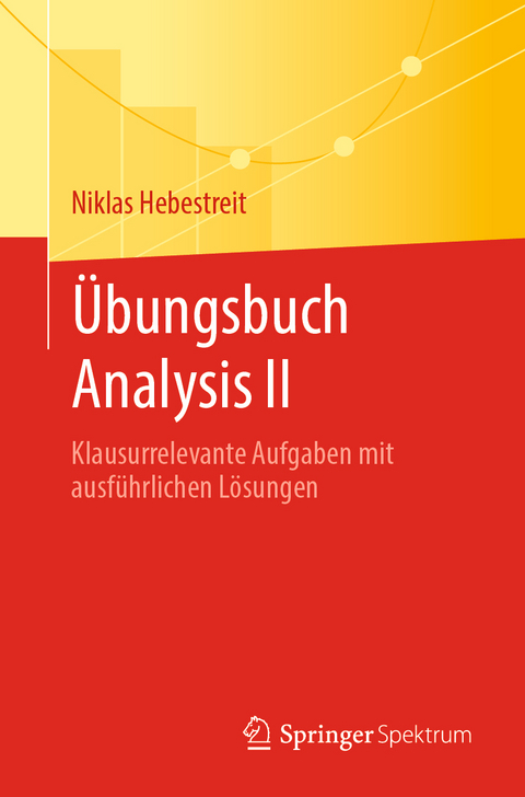 Übungsbuch Analysis II - Niklas Hebestreit