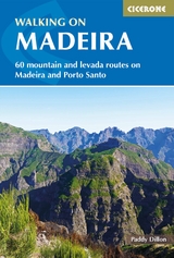 Walking on Madeira - Paddy Dillon